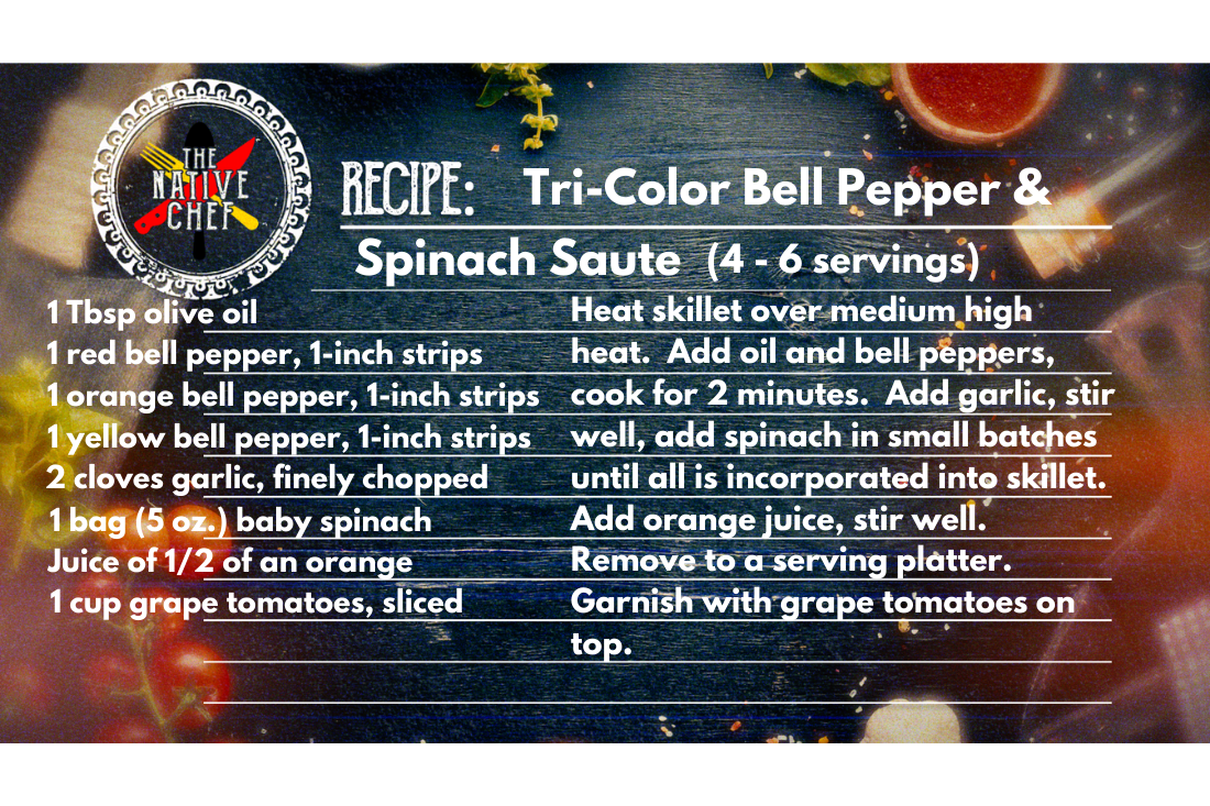 Tri-Color Bell Pepper Spinach Saute – The Native Chef graphic